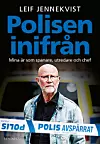 Bokomslag med äldre man framför polisbil och texten Polisen inifrån.