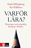 Bokomslag med texten Varför lära? och en spetsig blyertspenna mot ljus bakgrund.