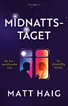 Lila bokomslag med titeln Midnatts-taget, två silhuetter vid ett fönster och texten Matt Haig.